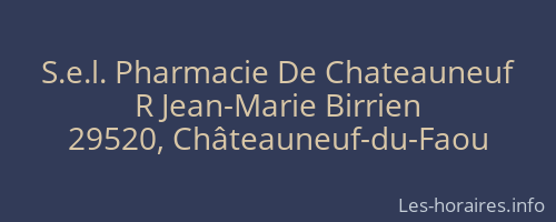 S.e.l. Pharmacie De Chateauneuf