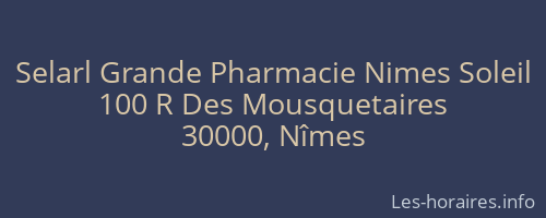 Selarl Grande Pharmacie Nimes Soleil