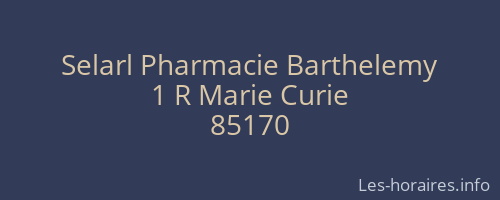 Selarl Pharmacie Barthelemy
