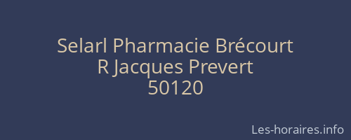 Selarl Pharmacie Brécourt