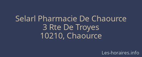 Selarl Pharmacie De Chaource