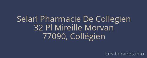 Selarl Pharmacie De Collegien