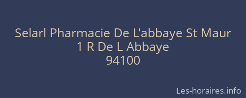 Selarl Pharmacie De L'abbaye St Maur