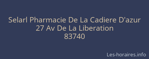 Selarl Pharmacie De La Cadiere D'azur