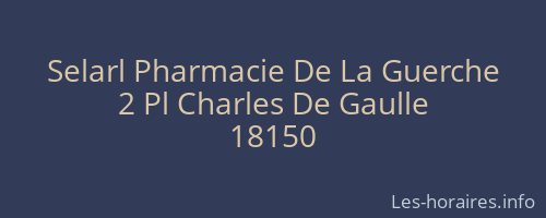 Selarl Pharmacie De La Guerche