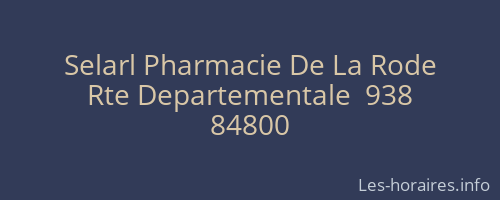 Selarl Pharmacie De La Rode