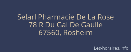 Selarl Pharmacie De La Rose
