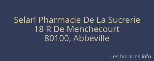 Selarl Pharmacie De La Sucrerie