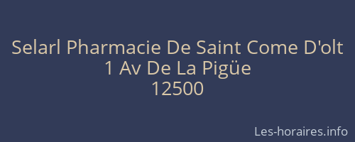 Selarl Pharmacie De Saint Come D'olt