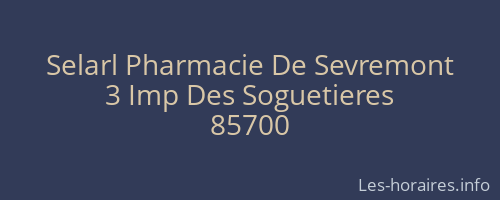 Selarl Pharmacie De Sevremont