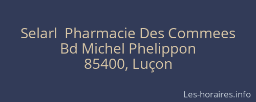 Selarl  Pharmacie Des Commees