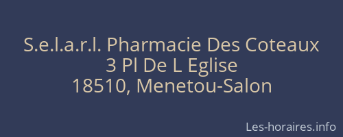 S.e.l.a.r.l. Pharmacie Des Coteaux