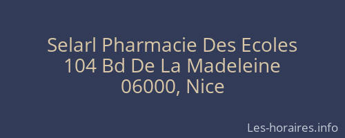 Selarl Pharmacie Des Ecoles