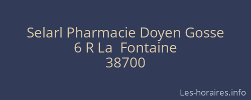 Selarl Pharmacie Doyen Gosse