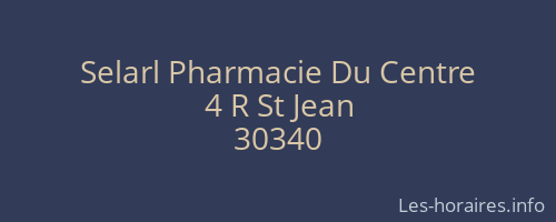 Selarl Pharmacie Du Centre