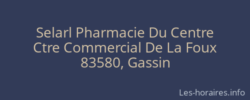Selarl Pharmacie Du Centre
