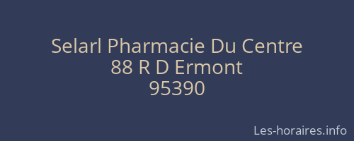 Selarl Pharmacie Du Centre