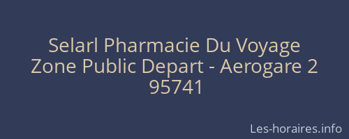 Selarl Pharmacie Du Voyage