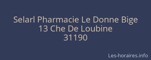Selarl Pharmacie Le Donne Bige