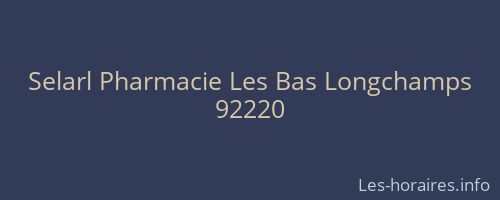 Selarl Pharmacie Les Bas Longchamps