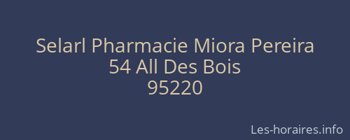 Selarl Pharmacie Miora Pereira