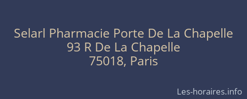 Selarl Pharmacie Porte De La Chapelle