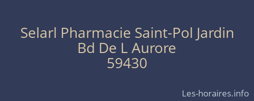 Selarl Pharmacie Saint-Pol Jardin