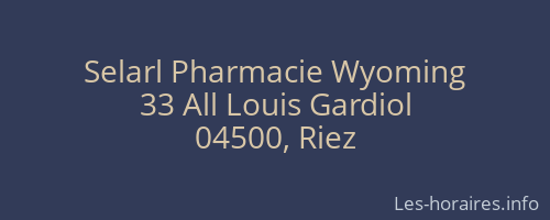 Selarl Pharmacie Wyoming
