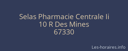 Selas Pharmacie Centrale Ii