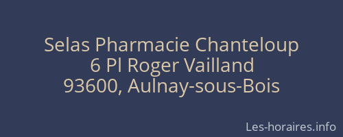 Selas Pharmacie Chanteloup