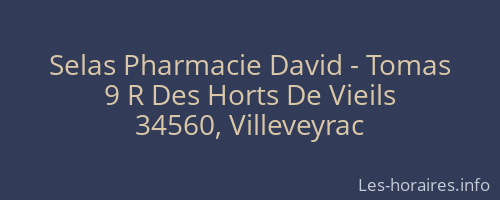 Selas Pharmacie David - Tomas