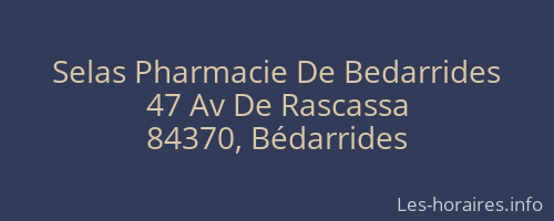 Selas Pharmacie De Bedarrides