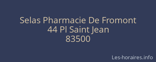 Selas Pharmacie De Fromont