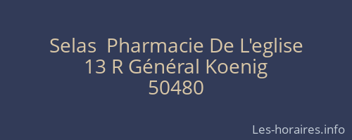 Selas  Pharmacie De L'eglise