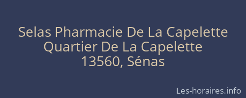 Selas Pharmacie De La Capelette