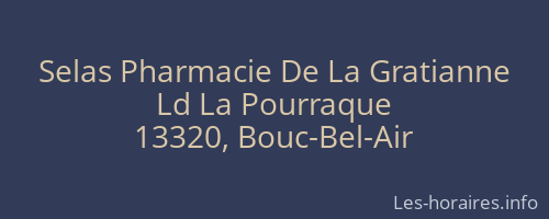 Selas Pharmacie De La Gratianne