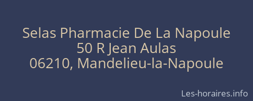 Selas Pharmacie De La Napoule