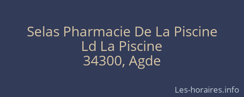 Selas Pharmacie De La Piscine