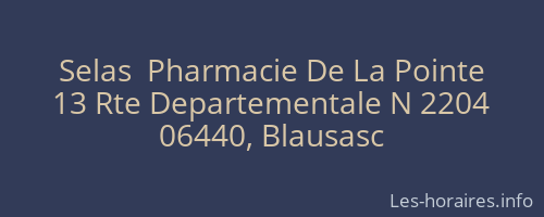 Selas  Pharmacie De La Pointe