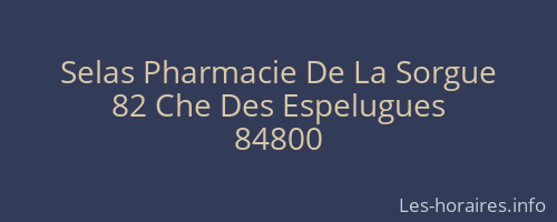Selas Pharmacie De La Sorgue