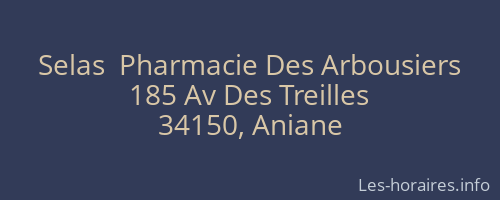 Selas  Pharmacie Des Arbousiers