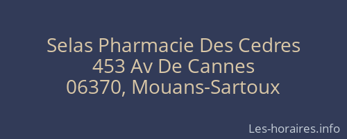 Selas Pharmacie Des Cedres