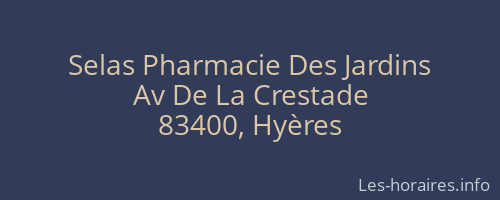 Selas Pharmacie Des Jardins