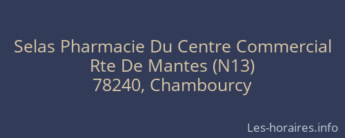Selas Pharmacie Du Centre Commercial