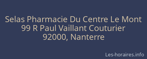 Selas Pharmacie Du Centre Le Mont