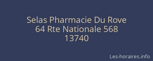 Selas Pharmacie Du Rove