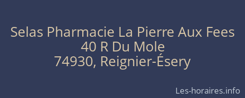 Selas Pharmacie La Pierre Aux Fees