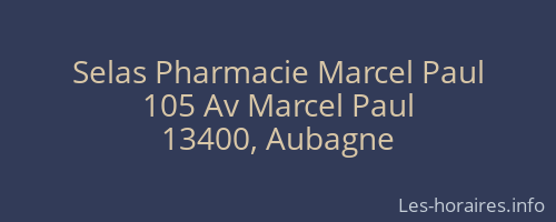 Selas Pharmacie Marcel Paul