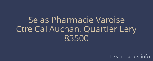 Selas Pharmacie Varoise