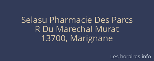 Selasu Pharmacie Des Parcs